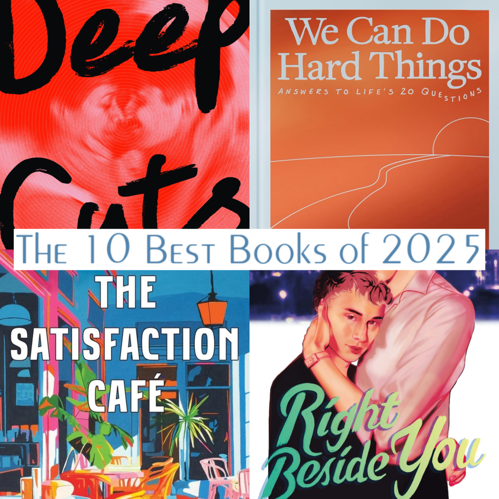 The 10 Best Books of&nbsp;2025