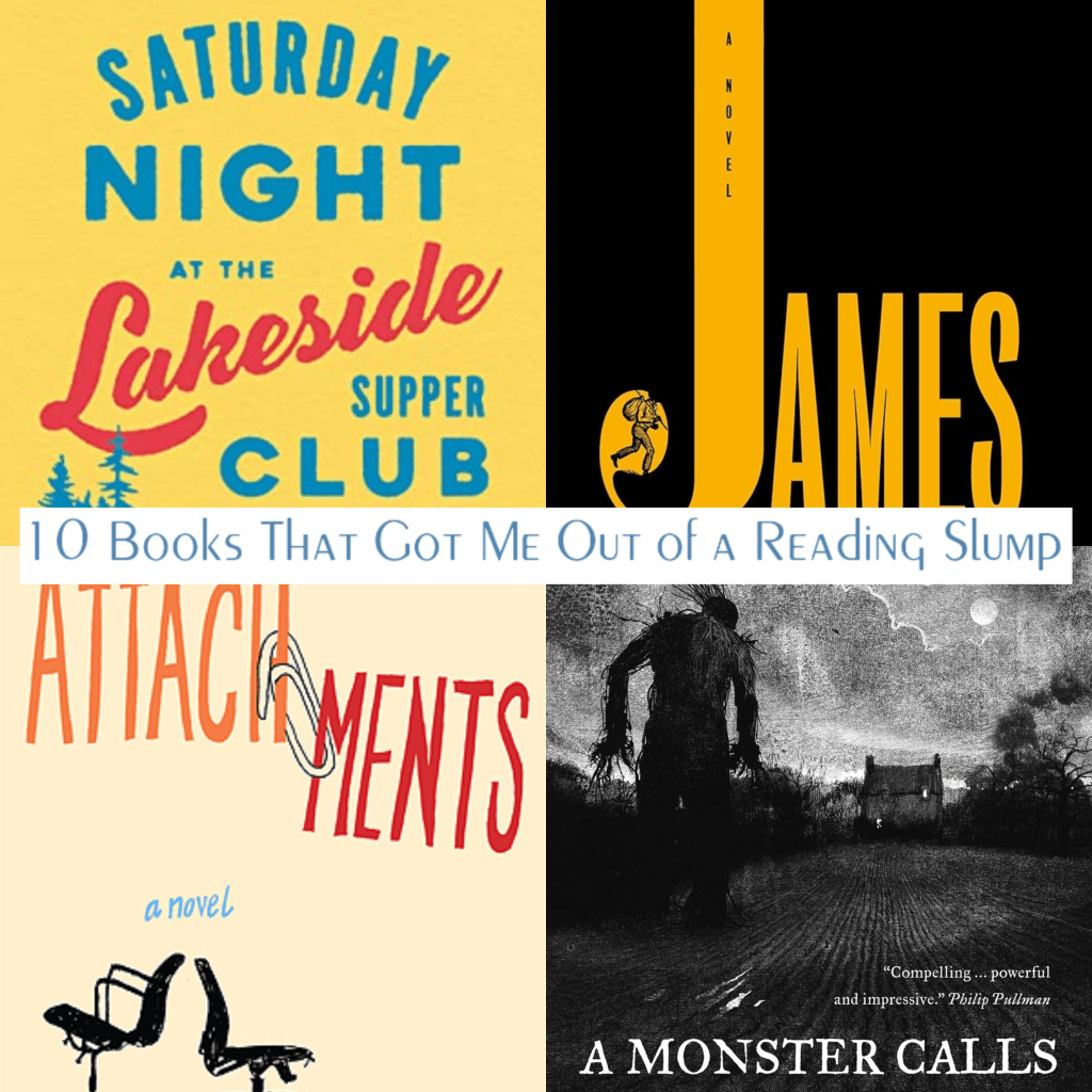10 Books That Got Me Out of a Reading Slump